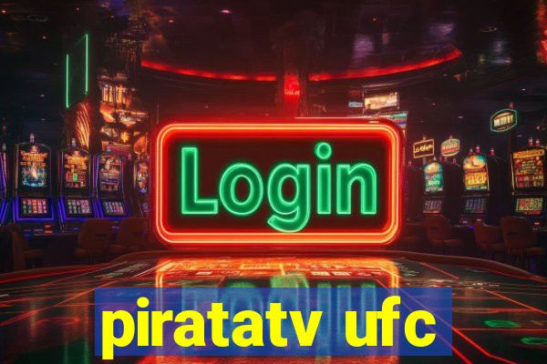 piratatv ufc